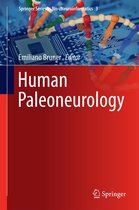 Springer Series in Bio-/Neuroinformatics 3 - Human Paleoneurology