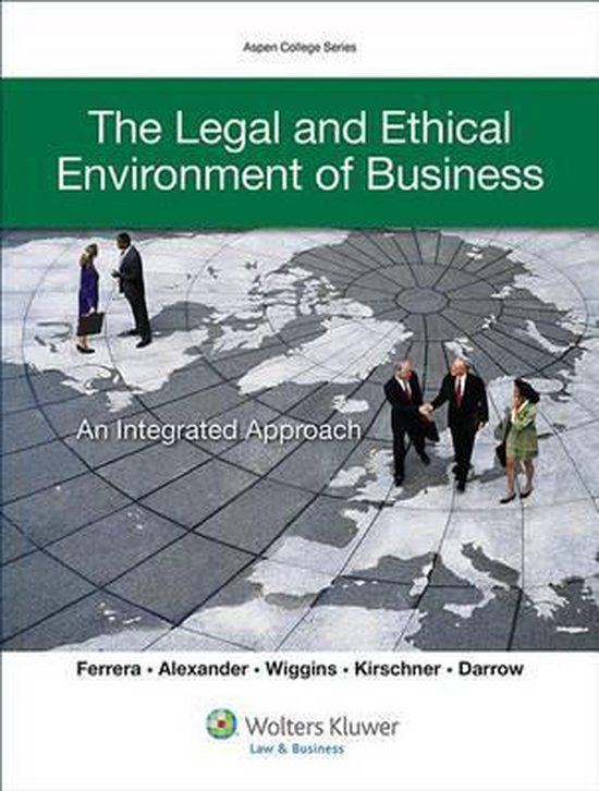 The Legal and Ethical Environment of Business