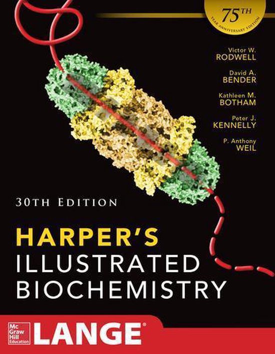 Harper's illustrated biochemistry (BMI2601) -EXAMINATION AND ASSIGNMENTS  QUESTION + ANSWERS 