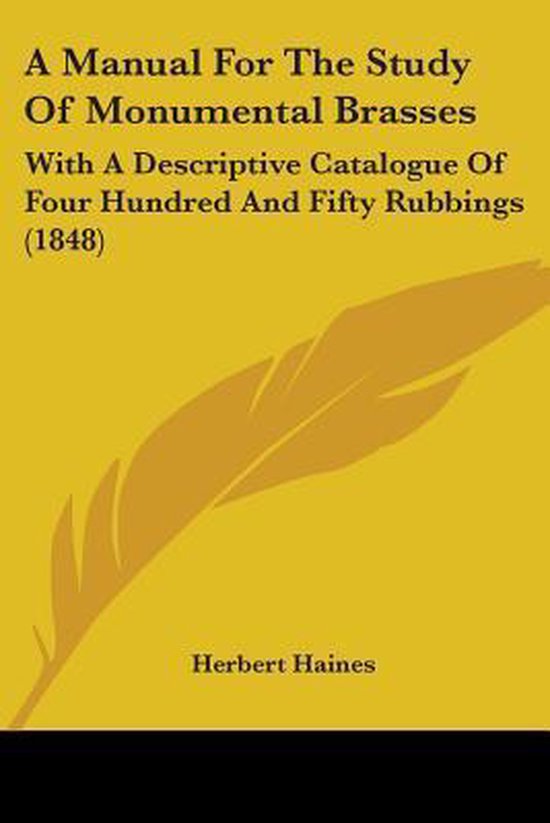 A Manual for the Study of Monumental Brasses - cover