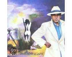 Il Re Degli Ignoranti