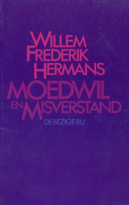 Moedwil en misverstand - Willem Frederik Hermans | Respetofundacion.org