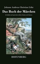 Das Buch Der Marchen