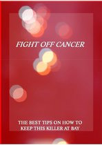 Fight Off Cancer