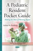 Pediatric Resident Pocket Guide