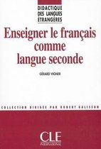 Enseigner Le Francais Comme Langue Seconde