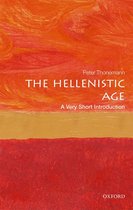 Very Short Introductions - The Hellenistic Age: A Very Short Introduction