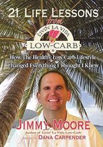21 Life Lessons From Livin' La Vida Low-Carb