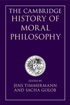 The Cambridge History of Moral Philosophy