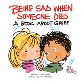 Omslag Being Sad When Someone Dies