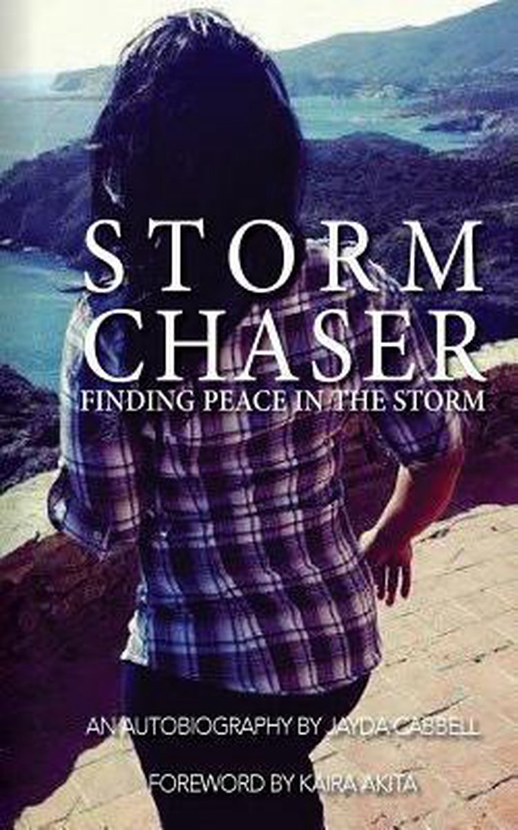 The Storm Chaser - Jayda Atkinson Cabbell