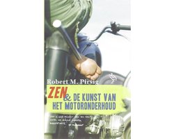 Zen En De Kunst Van Het Motoronderhoud