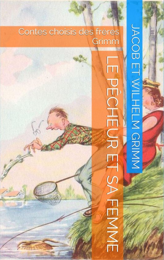 Le pêcheur et sa femme - cover