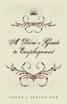 A Diva's Guide to Employment