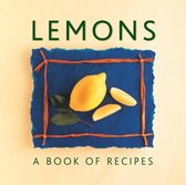 Lemons A Book Of Recipes