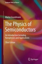 The Physics of Semiconductors