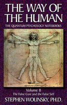 The Way of the Human: v. 2
