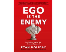 Ego Is The Enemy