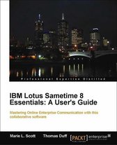 IBM Lotus Sametime 8 Essentials