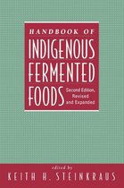 Food Science and Technology - Handbook of Indigenous Fermented Foods, Revised and Expanded