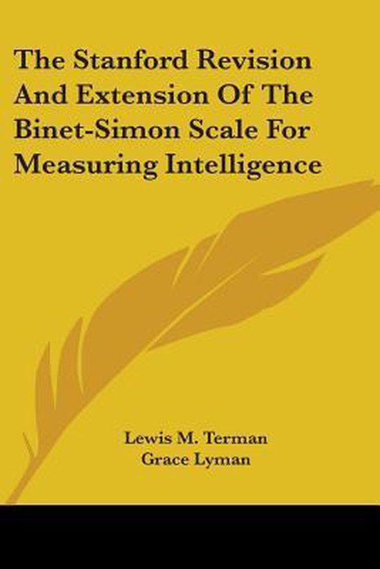 The Stanford Revision And Extension Of The Binet-Simon Scale ... - cover