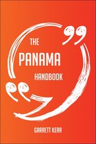 The Panama Handbook - Everything You Need To Know About Panama