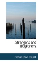 Strangers and Wayfarers