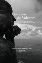 En Tierra de Volcanes