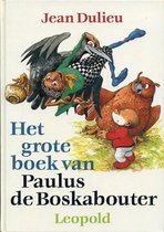Het grote boek van paulus de boskabouter