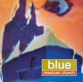 Blue Mexican Church