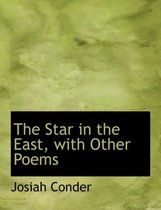 The Star in the East, with Other Poems