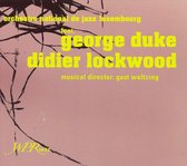 Orchestre National De Jazz Luxembourg Featuring George Duke, Didier Lockwood