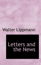 Letters and the News