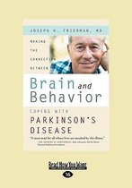 Making the Connection Between Brain and Behavior