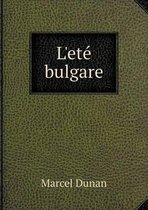 L'ete bulgare