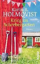 Krieg im Schrebergarten