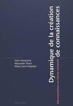 Dynamique de la Cr ation de Connaissances