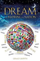 Dream of Inspiring a Nation
