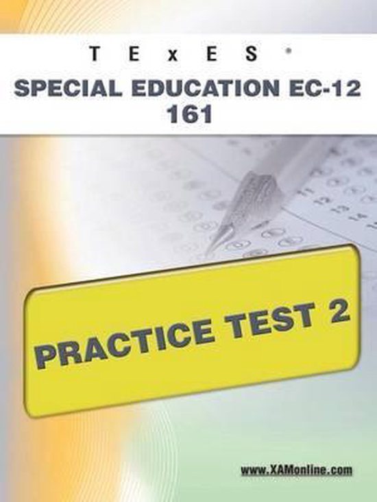 TExES Special Education Ec-12 161 Practice Test 2