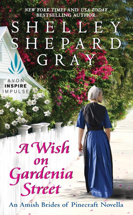 Amish Brides of Pinecraft - A Wish on Gardenia Street