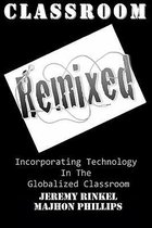 Classroom Remixed