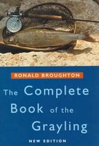 The Complete Book of the Grayling