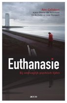 Euthanasie. Bij ondraaglijk psychisch lijden