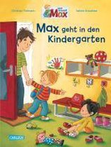 Max-Bilderbücher: Max geht in den Kindergarten