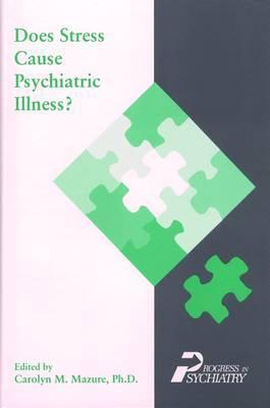 Does Stress Cause Psychiatric Illness? - cover