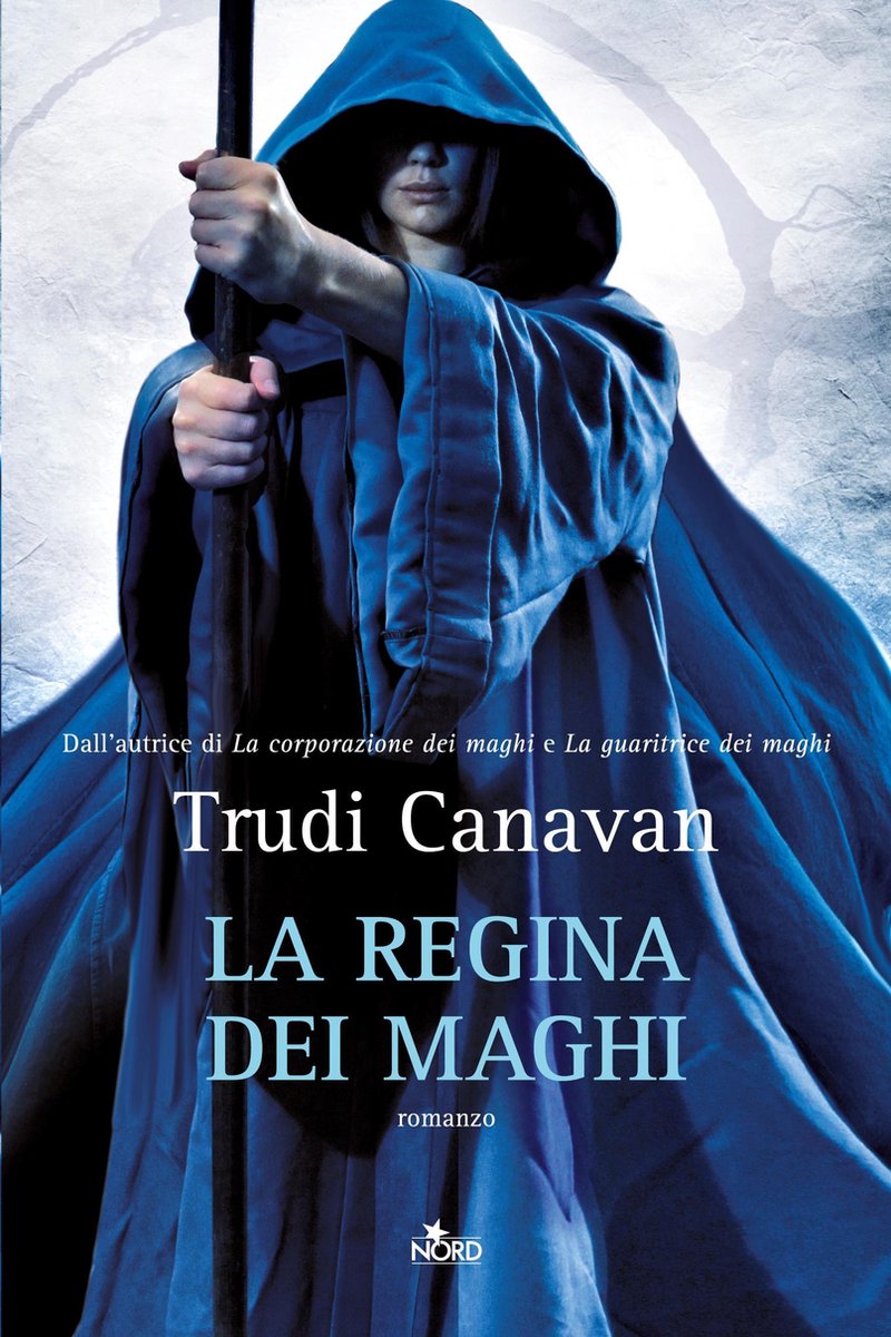 La saga dei maghi 7 - La regina dei maghi - Trudi Canavan