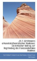 J.H. V. Kirchmann's Erkenntnisstheoretischer Realismus