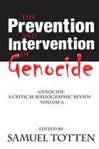 Critical Bibliographic Review - The Prevention and Intervention of Genocide