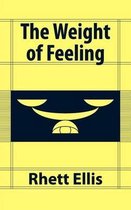 The Weight of Feeling