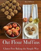 Oat Flour Muffins